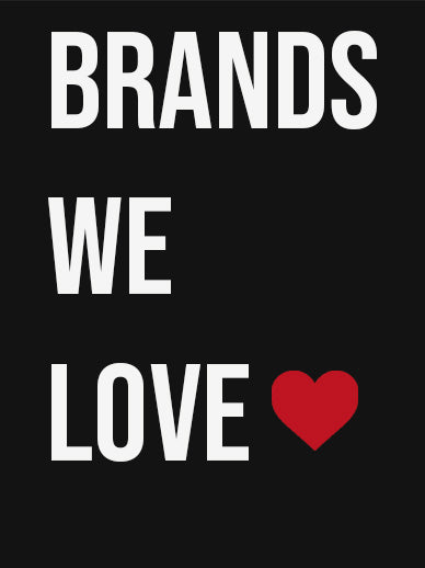 Brands we love