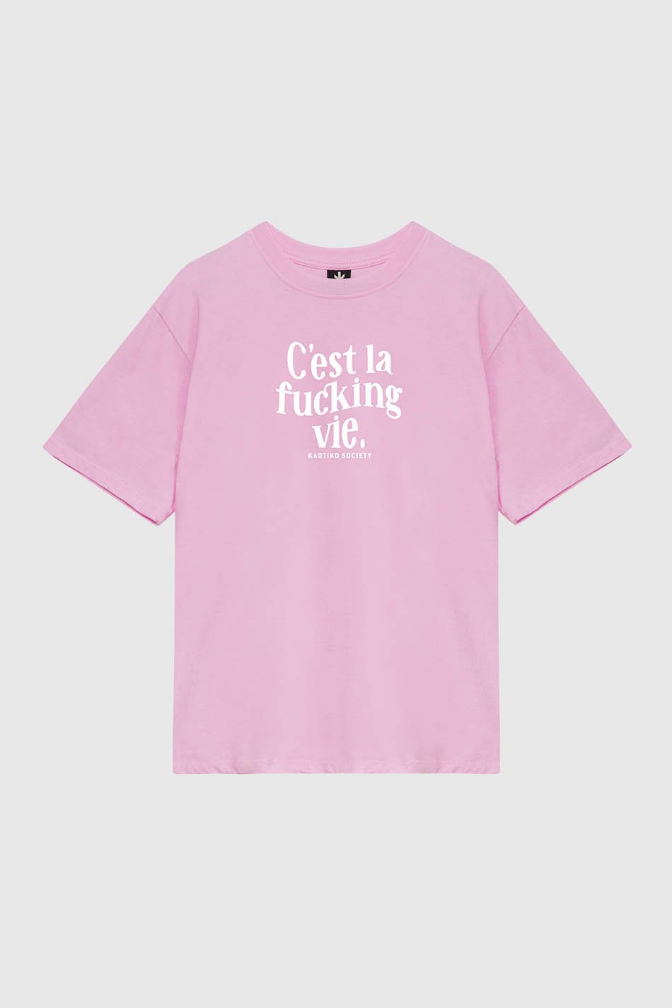 C'est La Vie Bubblegum Pink T-Shirt